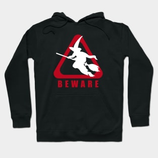 Beware of the Witch Hoodie